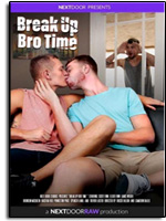 Break Up Bro Time