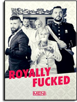 Royally Fucked